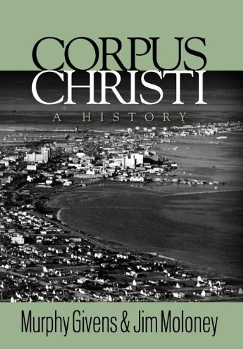 Corpus Christi – A History