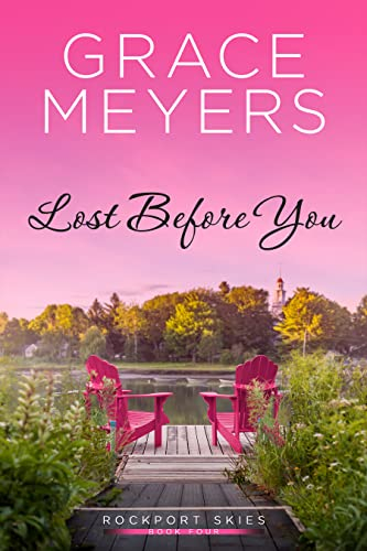 Lost Before You (Rockport Skies Book 4)