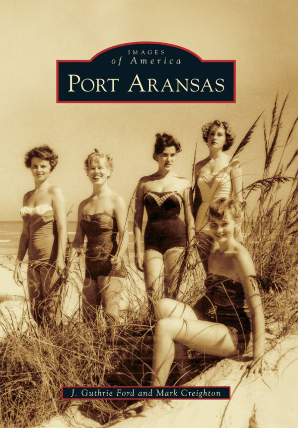 Port Aransas (Images of America)