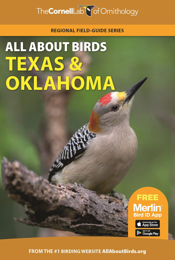 All About Birds Texas and Oklahoma (Cornell Lab of Ornithology)